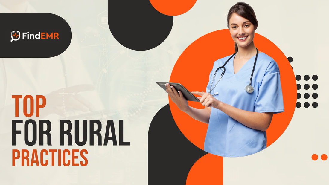 Top EHR for Rural Practices